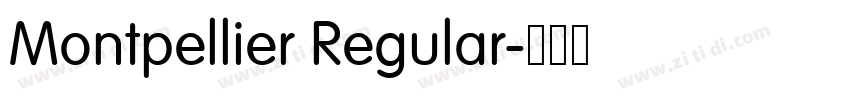 Montpellier Regular字体转换
